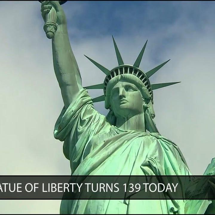 Happy Birthday, Lady Liberty! Statue of Liberty Turns 139 Years Old
